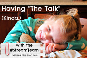 Having “the talk” with the #StreamTeam
